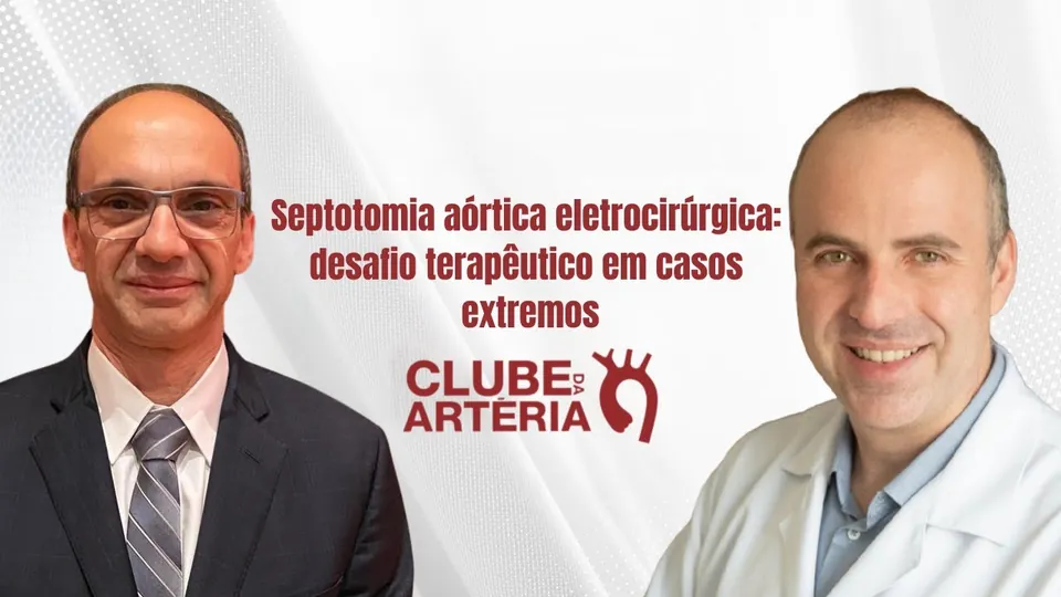 Capa da live: Septotomia aórtica eletrocirúrgica: desafio terapêutico em casos extremos